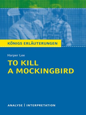 cover image of To Kill a Mockingbird. Königs Erläuterungen.